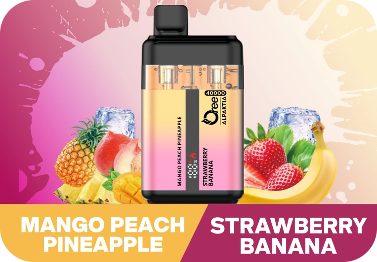 Oree Alpaktia MANGO PEACH PINEAPPLE / STRAWBERRY BANANA
